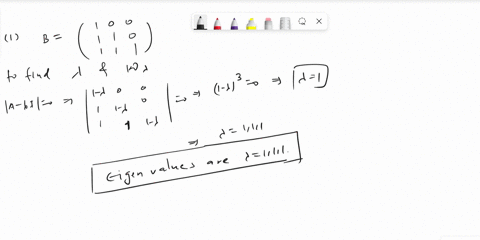 written-exercises-find-the-eigenvalues-of-the-matrix-b-1-then-determine-if-b-is-diagonalizable-by-finding-a-basis-for-the-eigenspace-corresponding-to-each-eigenvalue-if-b-is-diagonalizable-w-78557
