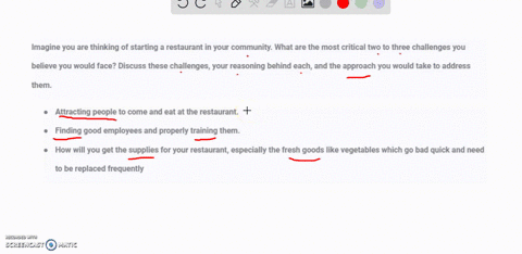 imagine-you-are-thinking-of-starting-a-restaurant-in-your-community-what-are-the-most-critical-two-to-three-challenges-you-believe-you-would-face-discuss-these-challenges-your-reasoning-behi-08742