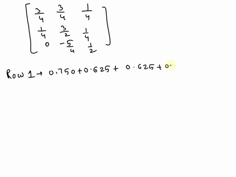 find-the-limit-state-of-the-markov-process-modeled-by-the-given-matrix-show-the-details-y-0750-0625-7_-7-0250-0375-o4-03-03-3-8-3-5-4-4-2-8_-03-06-01-4-03-01-06-0-97258