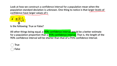 question-7-1-point-look-at-how-we-construct-a-confidence-interval-for-a-population-mean-when-the-population-standard-deviation-is-unknown-one-thing-to-notice-is-that-larger-levels-of-confide-06374