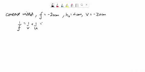 a-concave-mirror-has-a-focal-length-of-20-cm-at-what-distance-from-the-mirror-should-a-4-cm-tall-object-be-placed-so-that-it-forms-an-image-at-a-distance-of-30-cm-from-the-mirror-what-is-the-06045