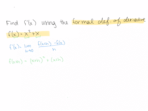 find-the-derivative-of-fxx2x-using-the-definition-of-the-derivative-calculate-the-limit-47472
