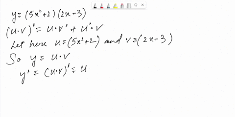 use-the-product-rule-to-find-the-derivative-of-the-function_-y-5x2-2-2x-3-what-is-the-correct-way-of-writing-the-derivative-of-y-oa-dy-5x2-2-ox-3-d2x-3-5x2-2-dx-dx-dx-dx-0-b-dx-5x2-2-2x-3-_-89258
