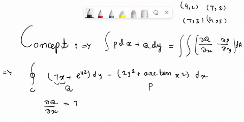 use-greens-theorem-to-evaluate-the-line-integral-assume-the-curve-is-oriented-counterclockwise_-fc-7x-y2-dy-2y2_-arctan-x-dx-where-c-is-the-boundary-of-the-square-with-vertices-42-7-2-7-5-an-67662