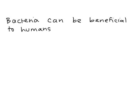 how-do-bacteria-help-us-as-humans-select-all-that-apply