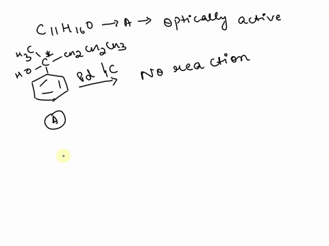 compound-ac11h16o-was-found-to-be-an-optically-active-alcohol-despite-its-apparent-unsaturation-no-hydrogen-was-absorbed-on-catalytic-reduction-over-a-pdc-catalyst-on-treatment-of-a-with-dil-73452
