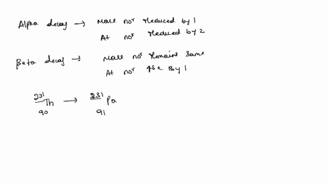 the-decay-series-of-u-235-is-shown-identify-the-indicated-decays-as-an-alpha-dccay-or-beta-decay-ru-281-pa-th-answer-bank-23-th-2ac-r8ra-alpha-dady-lela-dtry-fr-288rn-285at-po-2at-po-bi-pb-2-67698