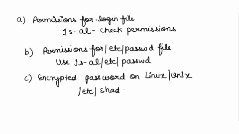 1-a-what-are-the-permissions-for-your-login-file-who-can-access-this-file-and-what-can-they-do-with-it-hint-ls-al-etcpasswd-b-what-are-the-permissions-for-the-etcpasswd-file-who-can-access-t-87302