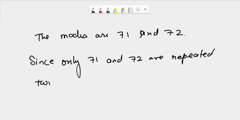 the-following-pulse-rates-were-recorded-or-group-of-15-students_-find-the-mode_-79-81-67-69-72-65-837271-6671-76-78-8773-find-the-mode-select-the-correct-choice-below-and-if-necessary-fill-i-75226