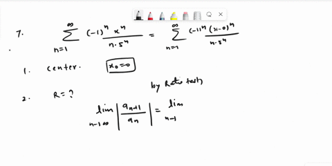 xn-7-consider-the-power-series-1-determine-its-nsn-n-1-center-2-radius-of-convergence-3-interval-of-convergence-37968
