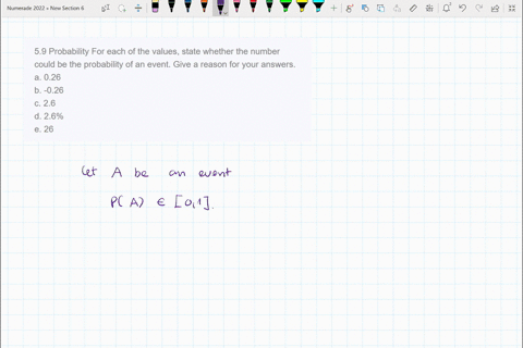 59-probability-for-each-of-the-values-state-whether-the-number-could-be-the-probability-of-an-event-give-a-reason-for-your-answers-a-026-b-026-c-26-d-26-e-26