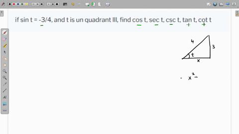 if-sin-t-34-and-t-is-un-quadrant-lll-find-cos-t-sec-t-csc-t-tan-t-cot-t-41617
