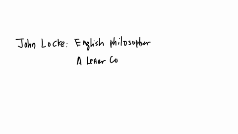 john-locke-believed-in-toleration-of-religious-dissenters-true-false