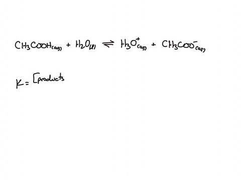 write-the-equilibrium-constant-expression-k-for-the-following-reaction-taking-place-in-dilute-aqueous-solution-ch3coohaq-h2ol-h3oaq-ch3coo-aq-19241