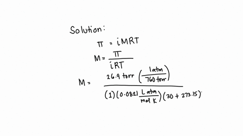 a-251-ml-aqueous-solution-containing-0400-g-of-an-unknown-polymer-has-an-osmotic-pressure-of-269-torr-at-300-c-what-is-the-molar-mass-of-the-polymer