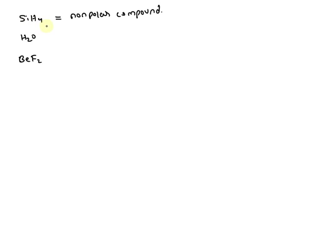 solved-a-is-sih4-polar-or-nonpolar-b-is-nobr-polar-or-nonpolar-c