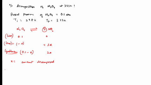 dinitrogen-tetroxide-decomposes-to-nitrogen-dioxide-n2o4g2no2g-horxn568kj-at-298-k-a-reaction-vessel-initially-contains-0100-atm-of-n2o4-when-equilibrium-is-reached-58-of-the-n2o4-has-decomp-91783
