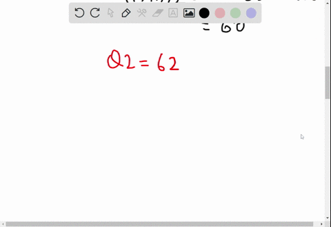 use-the-accompanying-data-set-to-complete-the-following-actions-a-find-the-quartiles-b-find-the-interquartile-range-c-identify-any-outliers-60-55-65-60-61-60-61-62-57-64-55-62-54-59-76-32354