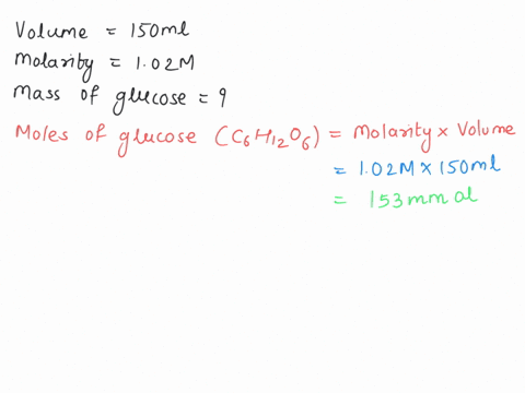 calculate-the-mass-of-glucose-c6h12o6-in-a-150-ml-sample-of-a-102-m-glucose-solution-azd-40449