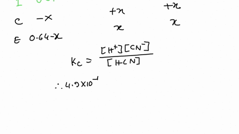 calculate-the-equilibrium-concentrations-of-hcn-h-and-cn-given-an-initial-064-m-solution-of-hcn-kc-49-x-10-10-hcnaq-haq-cn-aq-36185