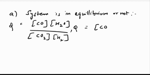 given-the-following-equilibrium-reaction-co2g-h2g-co-g-h2o-g-a-in-a-container-of-2-liters-there-is-at-a-given-time-050-mol-co2-040-mol-h2-0050-mol-co-and-0060-mol-h-2-o-at-700-c-at-this-temp-52589