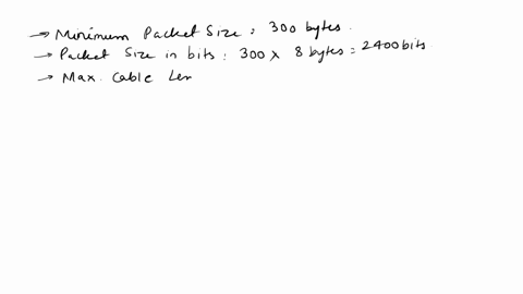 a-networking-technology-requires-a-300-bytes-minimum-packet-size-and-the-maximum-cable-length-is-125-km-what-is-the-link-capacity-in-terms-of-mbps-for-this-technology-73158