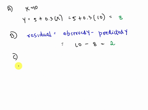 for-questions-a-d-based-on-the-equation-below-the-regression-of-y-on-x-is-030-and-the-value-of-x-is-10-y-5-03x-a-what-is-the-predicted-value-of-y-when-x-is-10-answer_______________-b-if-the-10003