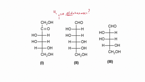 question-3-4-4-pts-identify-all-the-aldohexoses-in-the-following-list-of-the-molecules-i-ii-and-iii-i-ii-iii-iii-only-ii-only-i-ii-and-iii-i-and-iii-i-only-ii-and-iii-i-and-ii