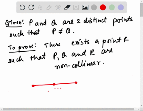 prove-this-theorem-if-p-and-q-are-two-points-such-that-p-q-then-there-exists-a-point-r-such-that-p-q-and-r-are-noncollinear-13376