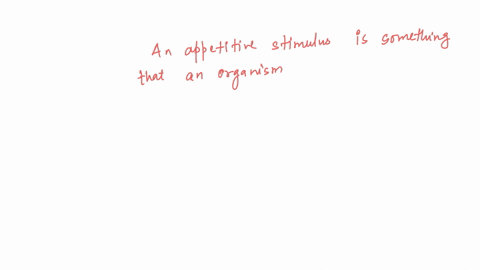 which-of-the-following-is-an-example-of-an-appetitive-stimulus-a-money-b-eating-c-an-electric-shock-d-a-toy-being-taken-away