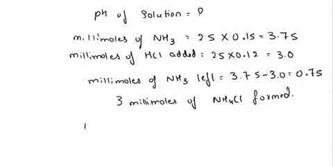 what-is-the-ph-of-the-solution-formed-by-mixing-250-ml-of-a-015-m-solution-of-nh3-with-250-ml-of-012-m-hcl-kb-for-nh3-18-105-a-414-b-534-c-865-d-986-75392