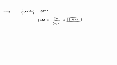 13-what-is-the-freezing-point-of-an-aqueous-solution-that-contains-500-g-sucrose-c12h22011-in-05-kg-water-kf-water-186-cm-sucrose-mw-342-gmol-90835