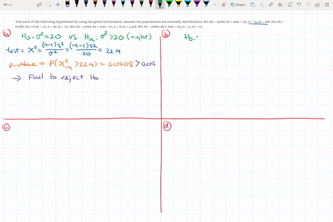 test-each-of-the-following-hypotheses-by-using-the-given-information-assume-the-populations-are-normally-distributeda-h0-2-20ha-2-20-05-n-15-s2-32b-h0-2-85ha-2-85-10-n-22-s2-17c-h0-2-45ha-2-67428