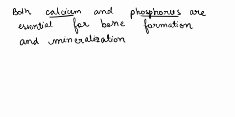 which-of-the-following-two-minerals-are-needed-in-large-quantities-when-bones-are-growing-calcium-and-phosphorous-potassium-and-phosphorous-manganese-and-sulfur-magnesium-and-sulfur-flag-thi-48326