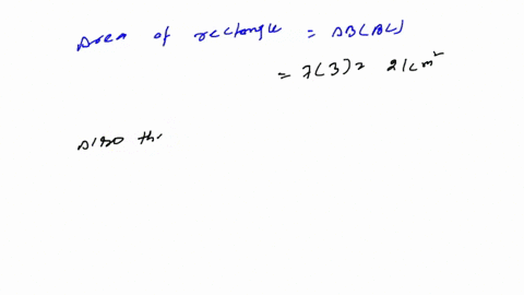 2-draw-3-cm-by-7-cm-rectangle-then-discuss-the-difference-in-the-units-we-attach-to-the-3-and-the-7-in-these-two-situations-when-applying-the-rectangle-area-formula-to-determine-the-area-of-60977