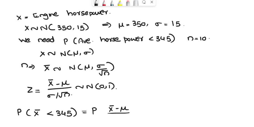 SOLVED: 'An engine horsepower is normally distributed with an average ...