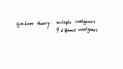 howard-gardner-believes-that-everyone-is-equal-in-all-types-of-intelligence-iq-tests-are-the-best-way-to-measure-intelligence-musical-ability-is-a-type-of-intelligence-there-are-12-distinct-intelligen