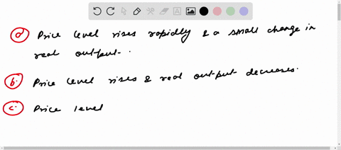 assume-that-a-the-price-level-is-flexible-upward-but-not-downward-and-b-the-economy-is-currently-o-2-79426