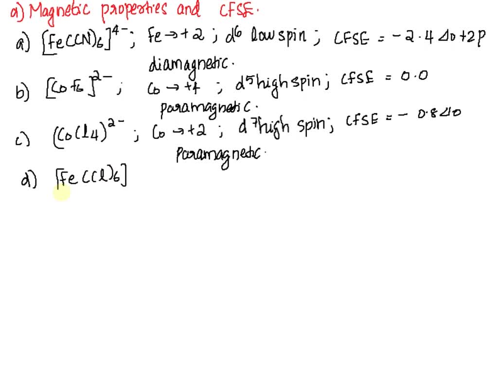 SOLVED: a) Determine the ligand field stabilization energy for the ...