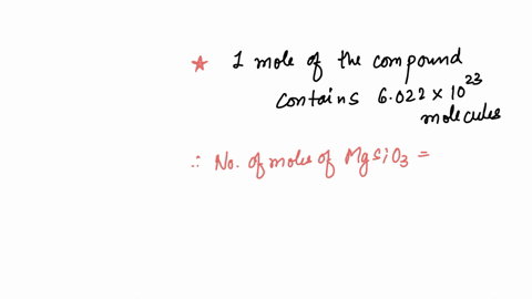 how-many-molecules-of-mgsio3-are-in-237-g-of-the-compound