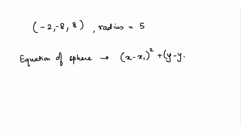 find-an-equation-or-inequality-that-describes-the-following-object-aball-with-center-2-88-and-radius-5_-choose-the-correct-answer-below-oa-x-232y-8-282-225-0-b-x2287z-8-25-oc-x2287z-8-25-0-d-06954
