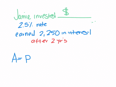 jamie-invested-a-certain-amount-of-money-in-jdj-savings-bank-with-a-25-interest-rate-he-received-225000-as-interest-after-2-years-from-his-investment-how-much-did-he-invest-10668