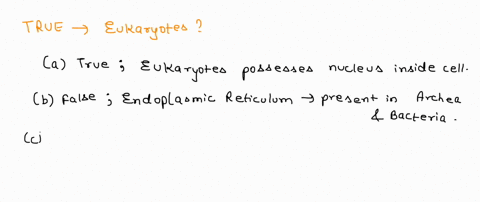 which-of-the-following-statements-about-eukaryotes-is-correct-eukaryotes-are-life-forms-that-possess-a-nucleus-in-the-cells-some-cellular-features-such-as-endoplasmic-reticulum-is-uniquely-e-23855