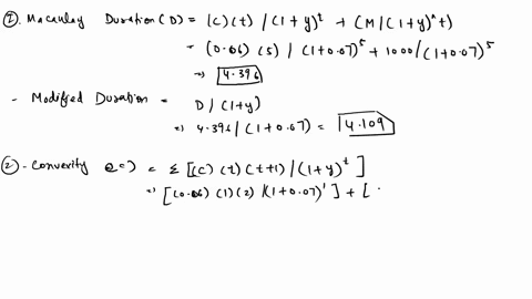 for-a-5-year-6-annual-coupon-payment-bond-trading-to-yield-7-calculate-the-approximate-percentage-price-change-using-duration-and-convexity-adjustment-if-yield-increases-by-100-bps-from-the-14637