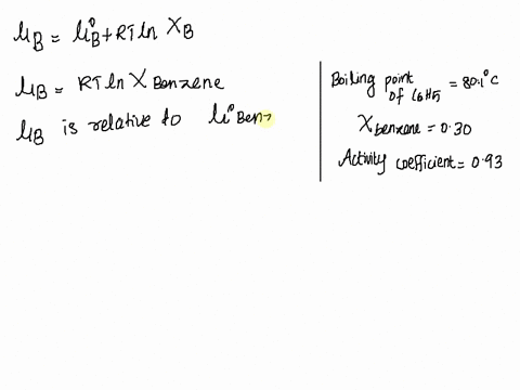 benzene-and-toluene-form-nearly-ideal-solutions-the-boiling-point-of-pure-benzene-is-801c-calculate-the-chemical-potential-of-benzene-relative-to-that-of-pure-benzene-when-xoertsoe-030-at-it-22173