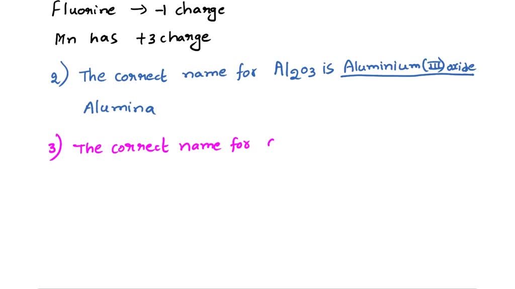 SOLVED 1. The charge on the manganese in the salt MnF3 is . 2. The