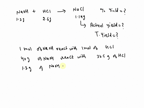 aqueous-hydrochloric-acid-reacts-with-solid-sodium-hydroxide-to-produce-aqueous-sodium-chloride-and-liquid-water-if-114-g-of-sodium-chloride-is-produced-from-the-reaction-of-26-g-of-hydrochl-32265