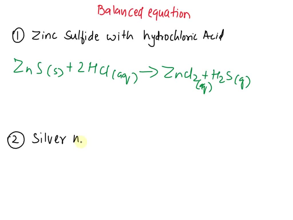 SOLVED Write the balanced equations for 1. The reaction of zinc
