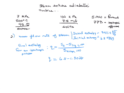 steam-enters-an-adiabatic-turbine-steadily-at-7-mathrmmpa-500circ-mathrmc-and-45-mathrmm-mathrms-and-91005