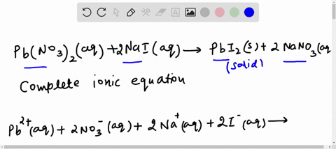 write-a-balanced-net-ionic-equation-for-the-reaction-of-pbno32aq-with-naiaq-16158